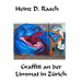 Graffiti an der Limmat in Zuerich