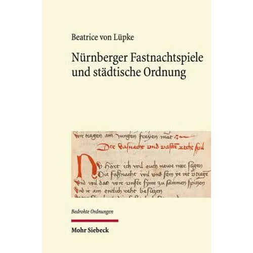 Nurnberger Fastnachtspiele Und Stadtische Ordnung