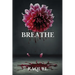 Breathe