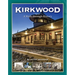 Kirkwood, Mo: A Walk Through History