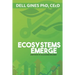Ecosystems Emerge