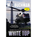 White Top (large print): a political technothriller