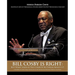 Bill Cosby Is Right: But What Should The Church Be Doing About It?