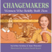 Changemakers: Women Who Boldly Built Zion
