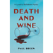 Death and Wine: A Cy and Liz Bartholomew Mystery