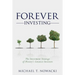 Forever Investing: The Investment Strategy of History's Greatest Investors