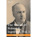 The Works of Robert G. Ingersoll, Vol. I (in 12 Volumes)