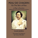 Peau de Chagrin; or, The Skin of Pain: A Play in Five Acts