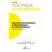 Approches anthropologiques et ethnographiques de l'Union européenne: Seconde partie