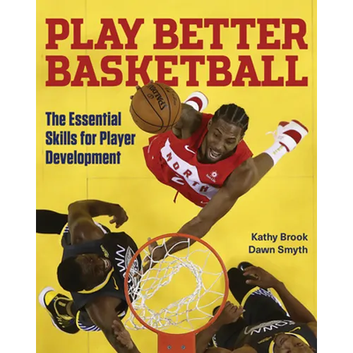 Play Better Basketball