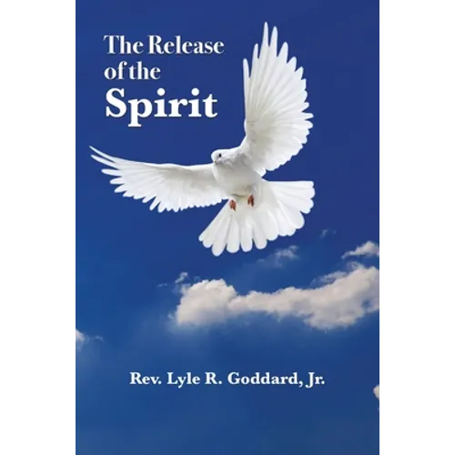 The Release of the Spirit