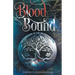 Blood Bound: The Guardians of the Weldafire Stone
