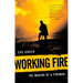 Working Fire: The Making of a Fireman