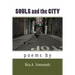 Souls and the City: Poems
