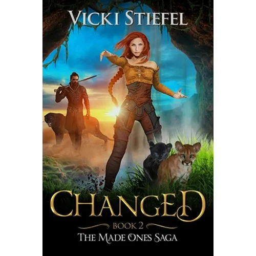 Changed: Book 2 The Made Ones Saga