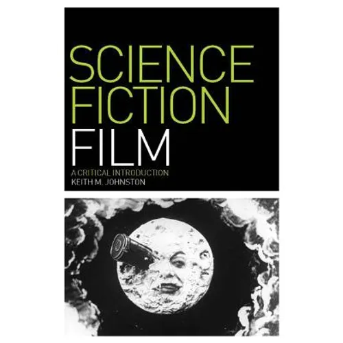Science Fiction Film: A Critical Introduction
