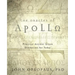 The Oracles of Apollo: Practical Ancient Greek Divination for Today