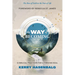 The Way of Becoming: 12 Biblical Practices For A Thriving Soul