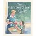 The Handkerchief Quilt