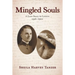 Mingled Souls: A Love Story in Letters 1916-1920