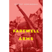 A Farewell To Arms