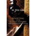 Rewriting Your Family History: Principles of Dealing with the Evil Heritage in Your Ancestry