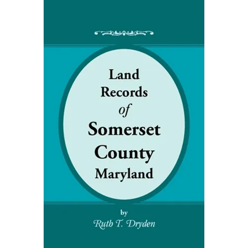 Land Records of Somerset County, Maryland