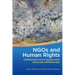 NGOs and Human Rights: Comparing Faith-Based and Secular Approaches