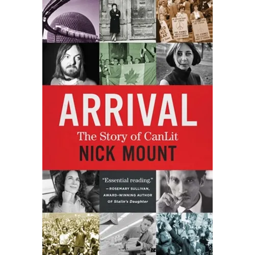 Arrival: The Story of Canlit