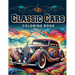 Classic Cars Coloring Book: Collection of 30 detailed coloring pictures of Classic cars for car lovers