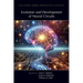 Evolution & Development of Neural Circuits
