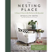 The Nesting Place: It Doesn't Have to Be Perfect to Be Beautiful