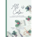 All Is Calm: A Daily Reader From Thanksgiving to Christmas