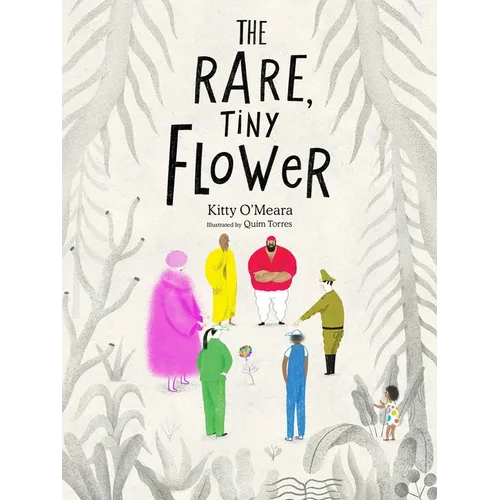 The Rare, Tiny Flower: (Empowering Picture Book about Peace & Accepting Differences for Ages 4-8)