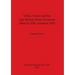 Villas, Farms and the Late Roman Rural Economy (third to fifth centuries AD)