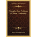 Principles And Problems Of Naval Leadership