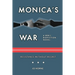 Monica's War