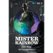 Mister Rainbow: Volume 2
