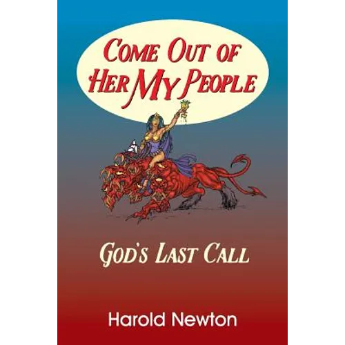 Come Out Of Her My People