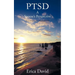 Ptsd: A Spouse's Perspective How to Survive in a World of Ptsd