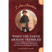 When the Earth Dragon Trembled: A Story of Chinatown During the San Francisco Earthquake and Fire