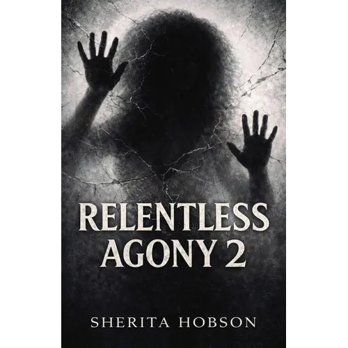 Relentless Agony 2