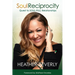 Soul Reciprocity: Quest to Soul-Full Relationships