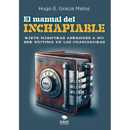 El manual del inchapiable