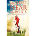My Sheep Hear My Voice