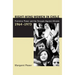 Right-Wing Women in Chile: Feminine Power and the Struggle Against Allende, 1964-1973