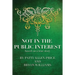 Not in the Public Interest