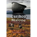 Caribou Malone