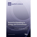Numerical Modeling in Energy and Environment