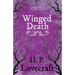 Winged Death (Fantasy and Horror Classics); With a Dedication by George Henry Weiss